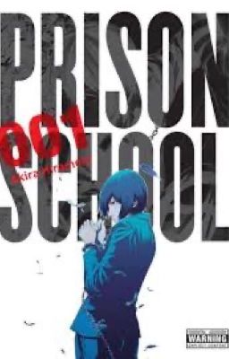 Prison school x Male oc