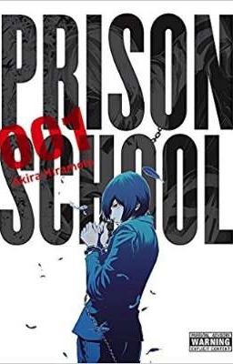 Prison School x male reader