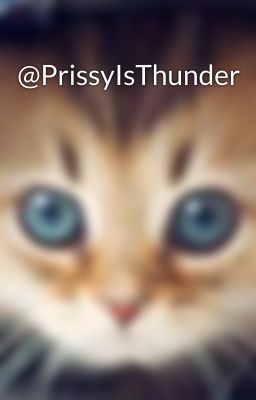 @PrissyIsThunder