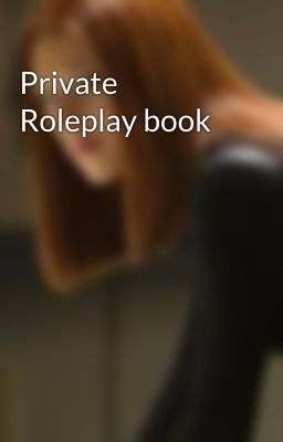 Private Roleplay book