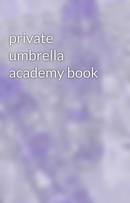 private umbrella academy book 