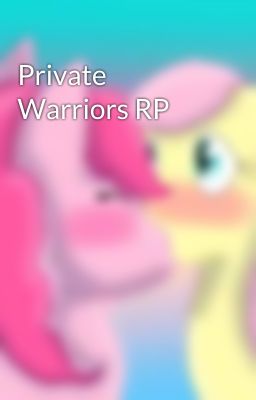 Private Warriors RP