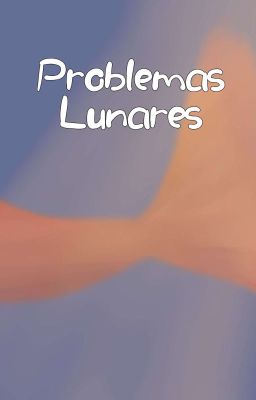 Problemas Lunares 