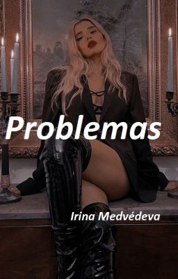 PROBLEMAS (MAFIA 4)