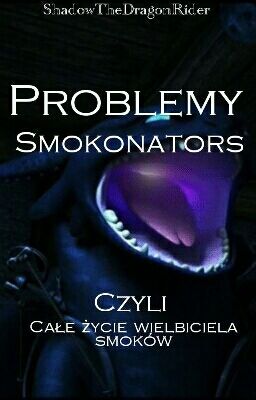 ♢Problemy Smokonators♢