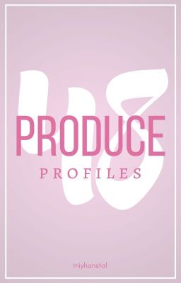 Produce 48: Profiles [P101 S3]