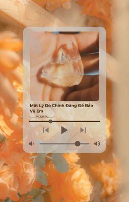 [ProE x ADC][ABO][Team Flash] • Một Lý Do Chính Đáng Để Bảo Vệ Em