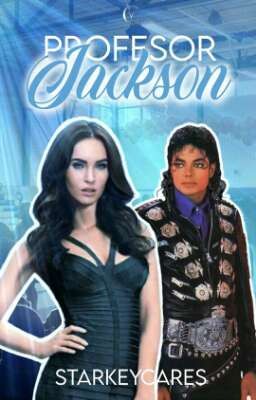 Profesor Jackson [MJ X Tu] - || Libro Rey Del Pop ||