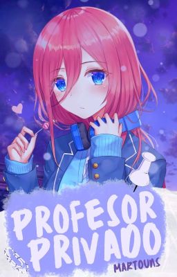 Profesor Privado | A GTNH FanFic