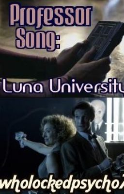 Professor Song: Luna University