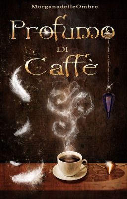 Profumo di Caffè