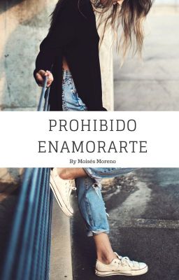 Prohibido Enamorarte - Moisés Moreno