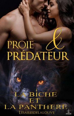 Proie&Prédateur - La Biche et la Panthère