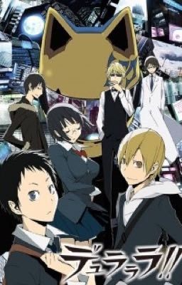 Project Ikebukuro (Durarara!! X Reader)