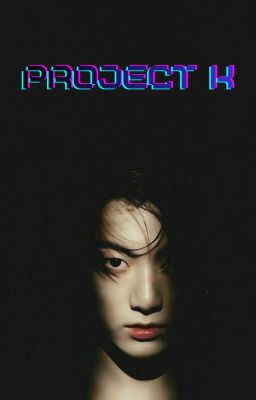 PROJECT K - TAEKOOK