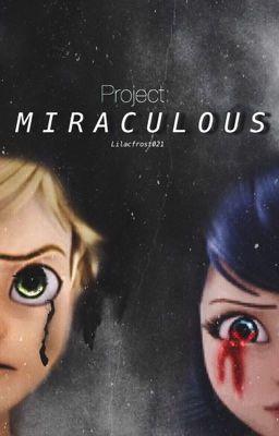 Project: MIRACULOUS