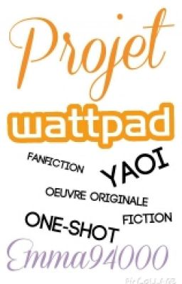 Projet Wattpad