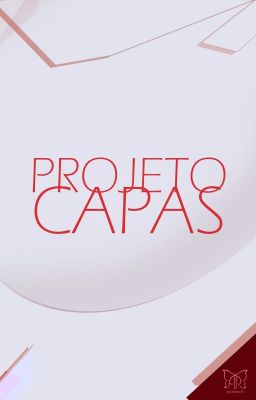 PROJETO CAPAS