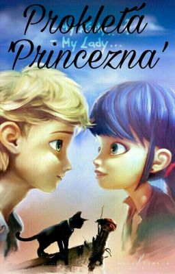 Prokletá 'Princezna' [DOKONČENO]