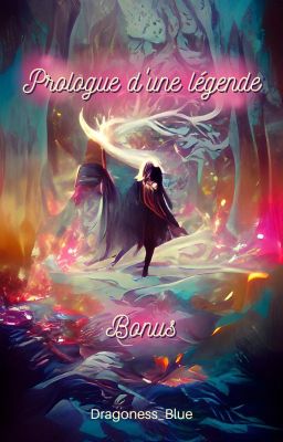 Prologue d'une légende - Bonus