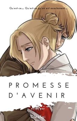 Promesse d'Avenir ( Armin x Annie )