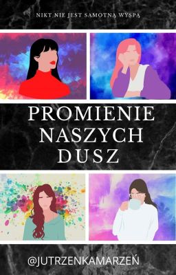 Promienie naszych dusz