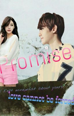 Promise(EXO Baekhyun and OC story)