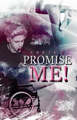 Promise me!