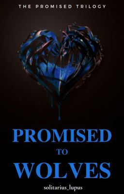 Promised to Wolves