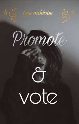 Promote & Vote {OPEN}