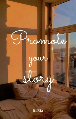 Promote your story [CLOSED]