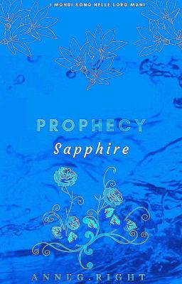 Prophecy - Sapphire [Completa]