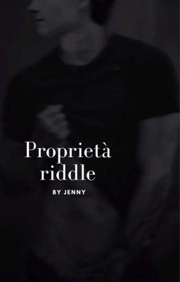 proprietà riddle|Matteo riddle|