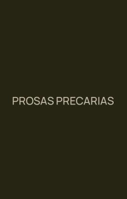 Prosas precarias 