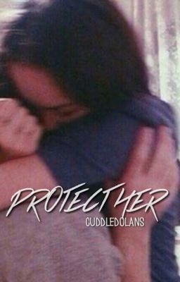 Protect her | e.d