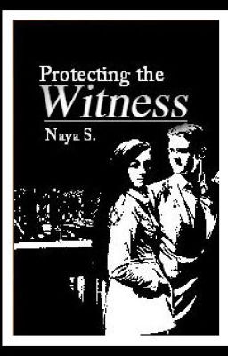 Protecting the Witness