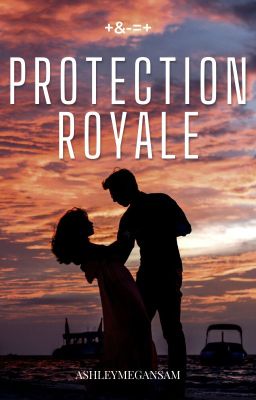 ♔ Protection royale ♚