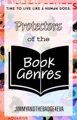 Protectors of the Book Genres (A Zodiac Applyfic)