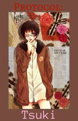 ,,Protocol: Tsuki