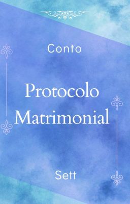 PROTOCOLO MATRIMONIAL