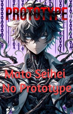 Prototype (Mato Seihei No Prototype)/Cancelada de forma temporal