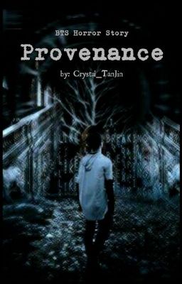 Provenance || BTS Horror Story