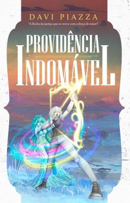 Providência Indomável (DEGUSTAÇÃO)