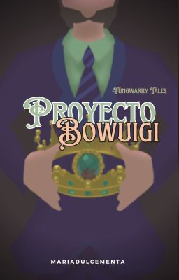 Proyecto Bowuigi 👑Fungwarry Tales👑