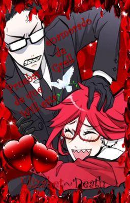 Pruebas de que Will esta enamorado de Grell