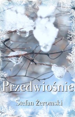 „Przedwiośnie