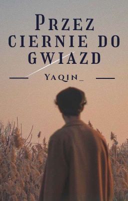 Przez ciernie do gwiazd