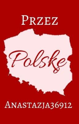 Przez Polskę