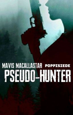 Pseudo-Hunter Mavis Mason Series Book Two