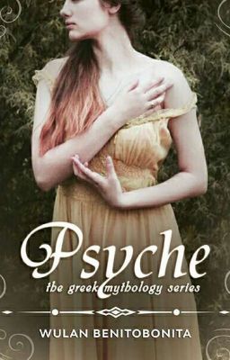 Psyche [ Buku 3 Mitologi Yunani ] Telah Terbit